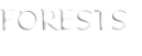 FORESTS

